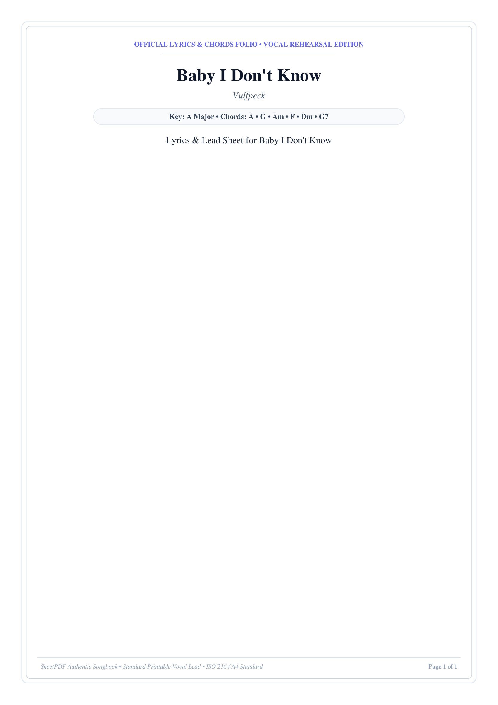 Baby I Don't Know Lyrics & Chords Folio