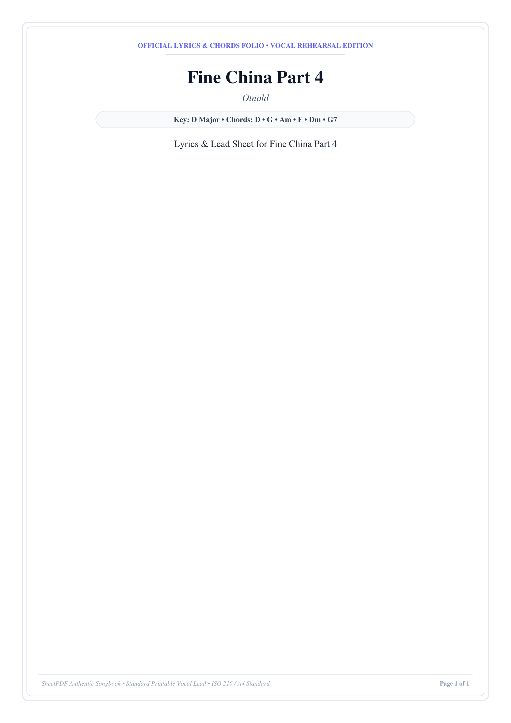 Fine China Part 4 Lyrics & Chords Folio