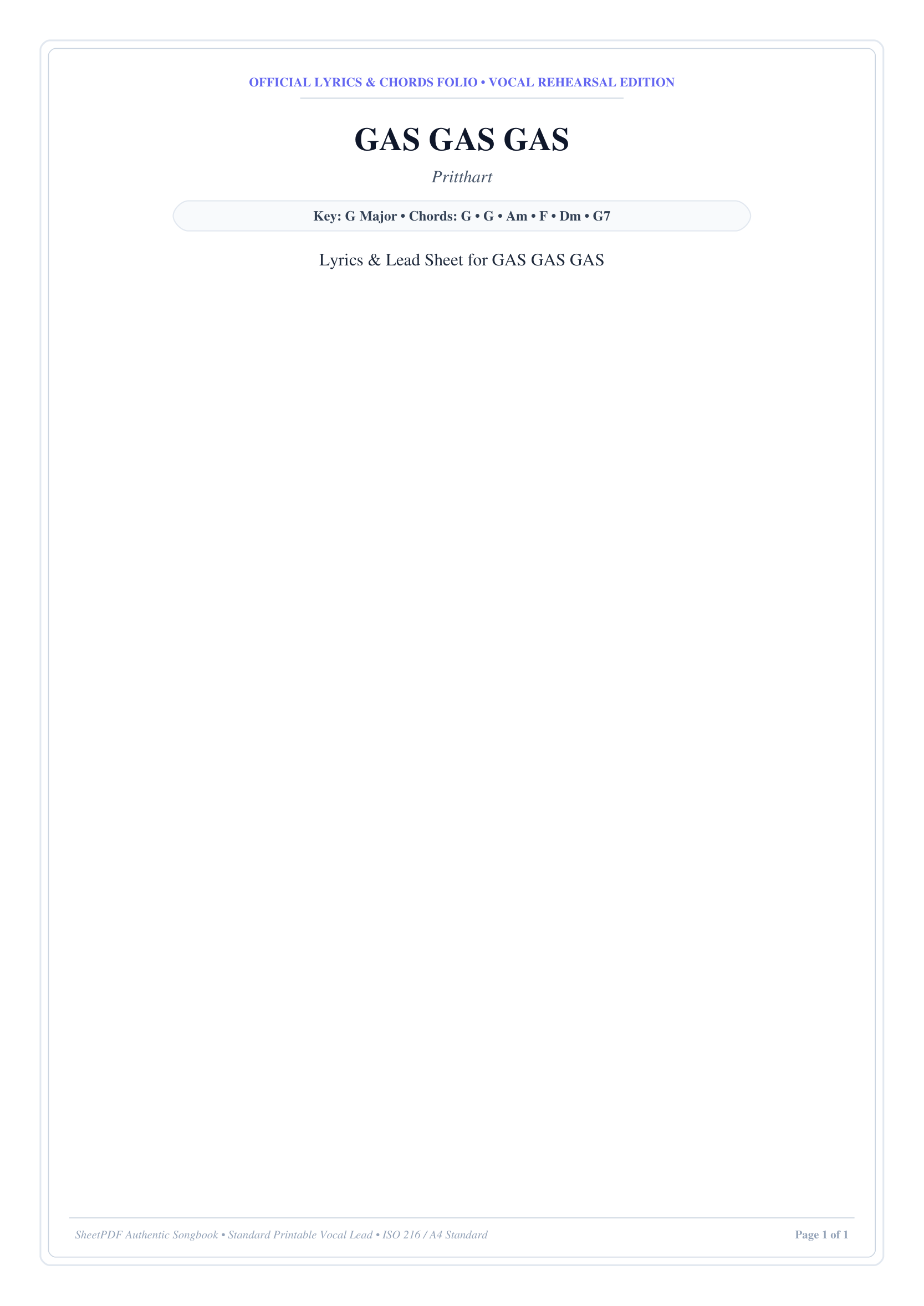 GAS GAS GAS Lyrics & Chords Folio