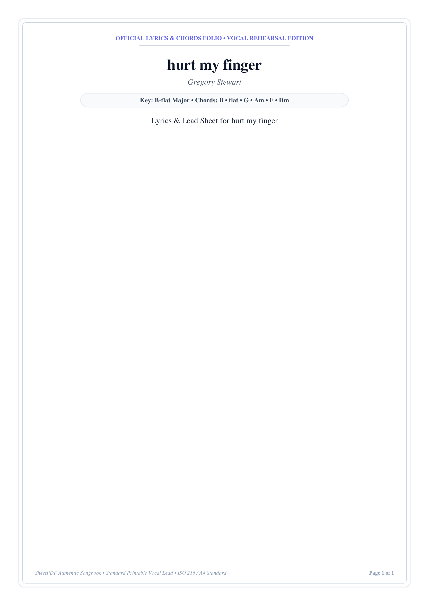 hurt my finger Lyrics & Chords Folio