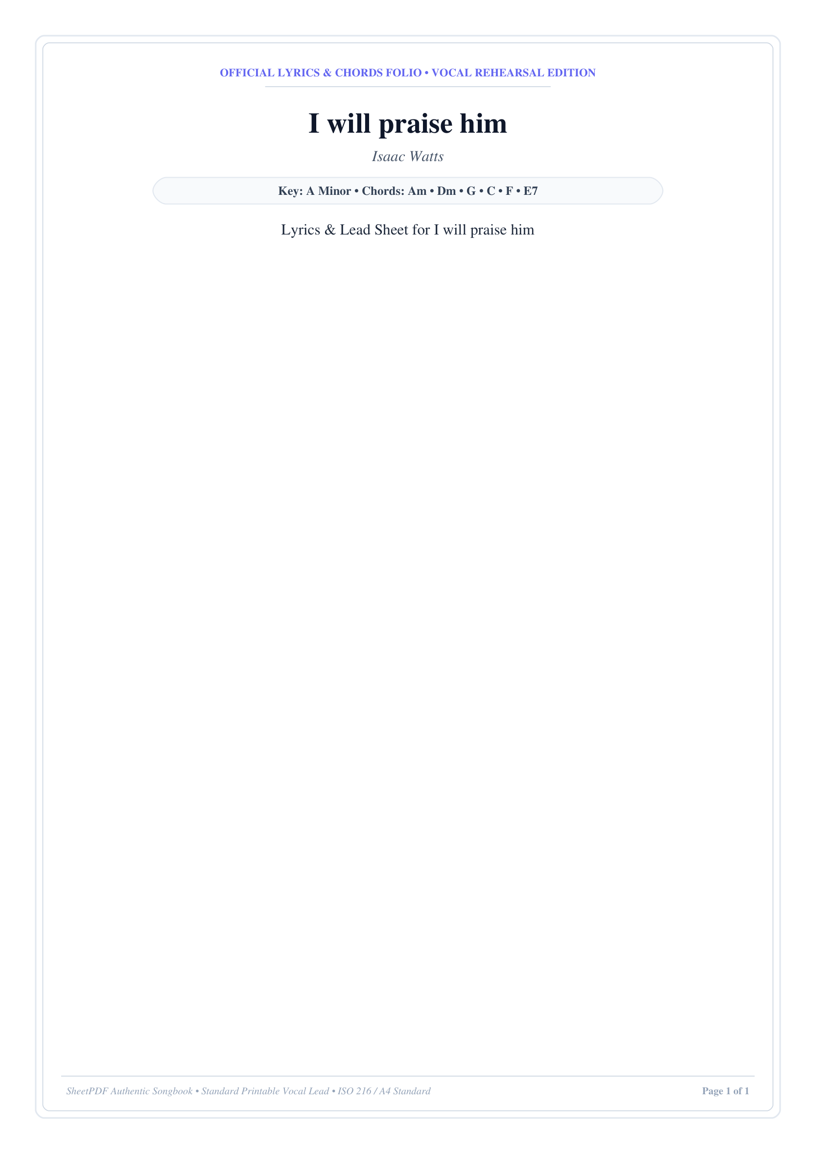 I will praise him Lyrics & Chords Folio