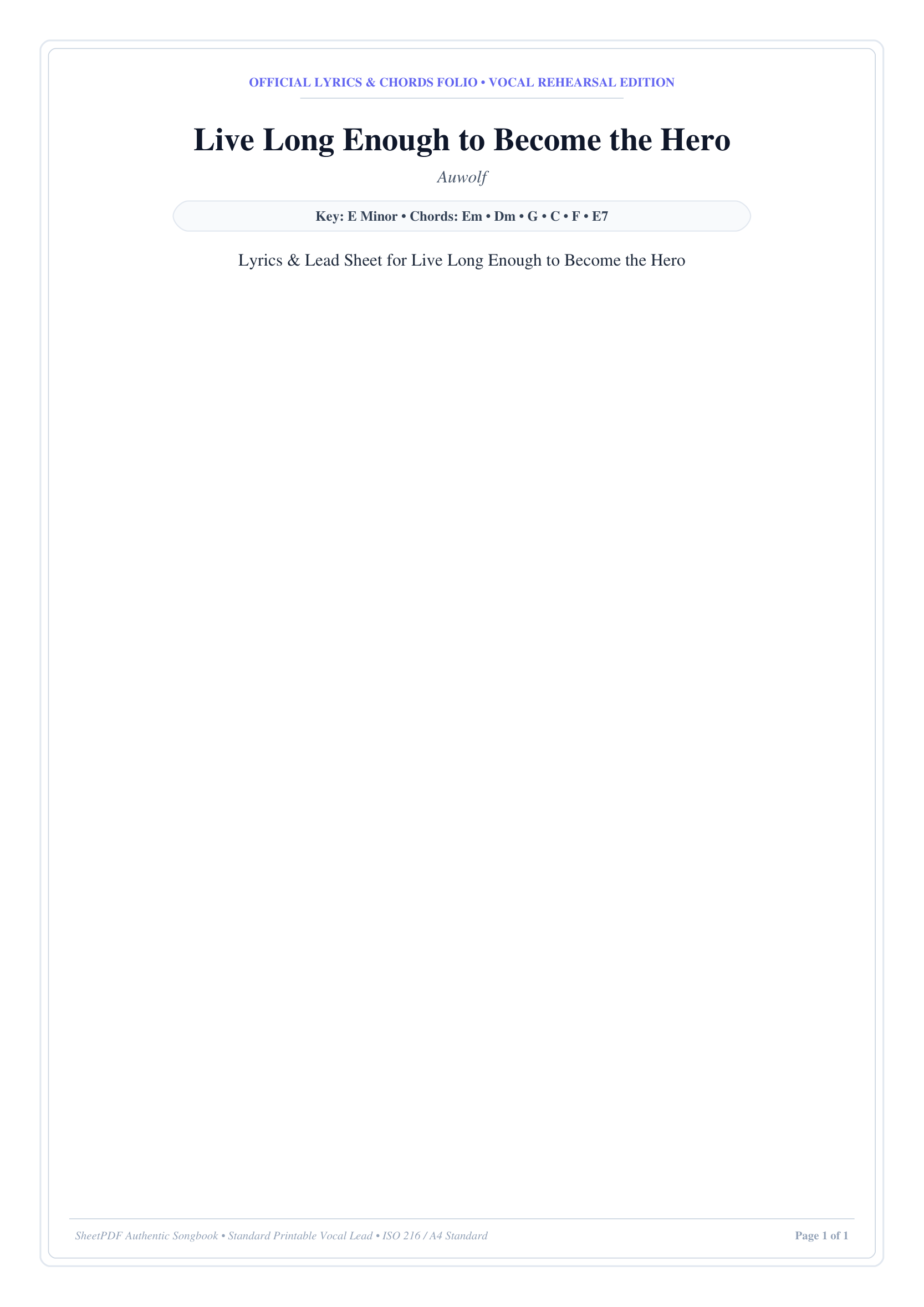 Live Long Enough to Become the Hero Piano Sheet Music Page 1 Free PDF