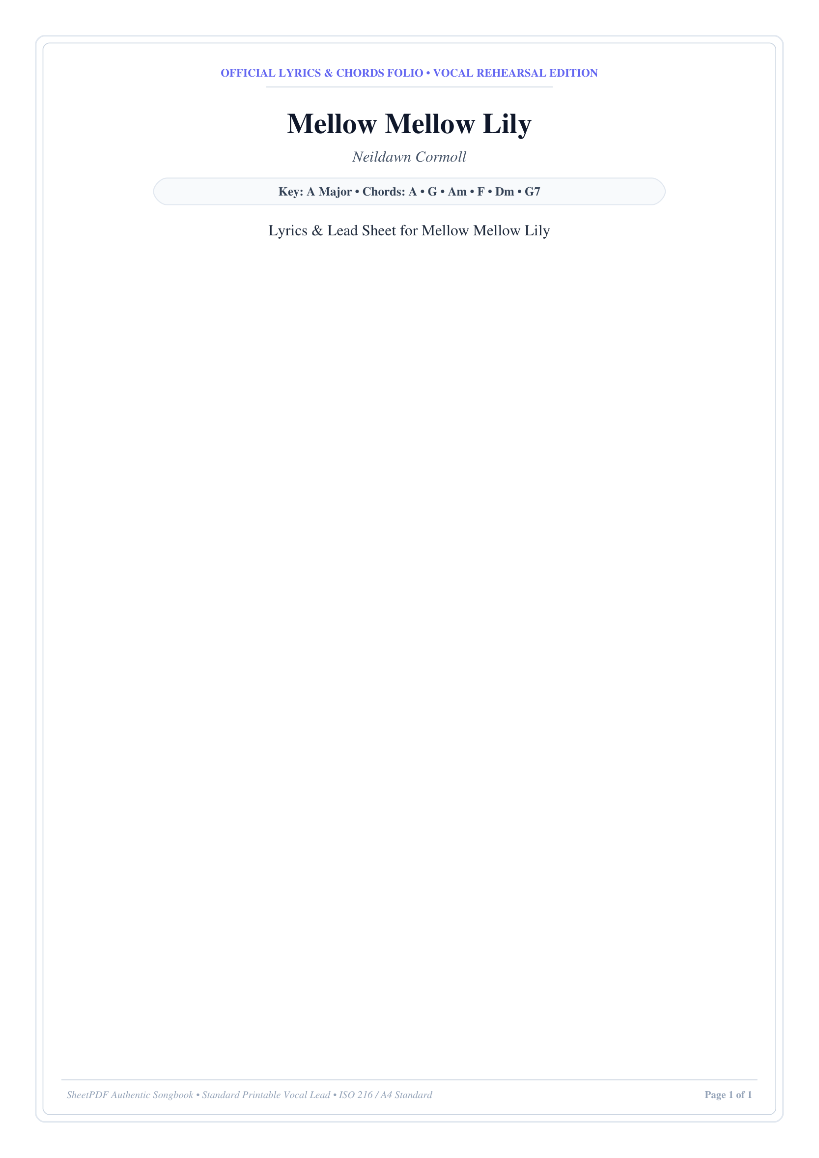Mellow Mellow Lily Lyrics & Chords Folio