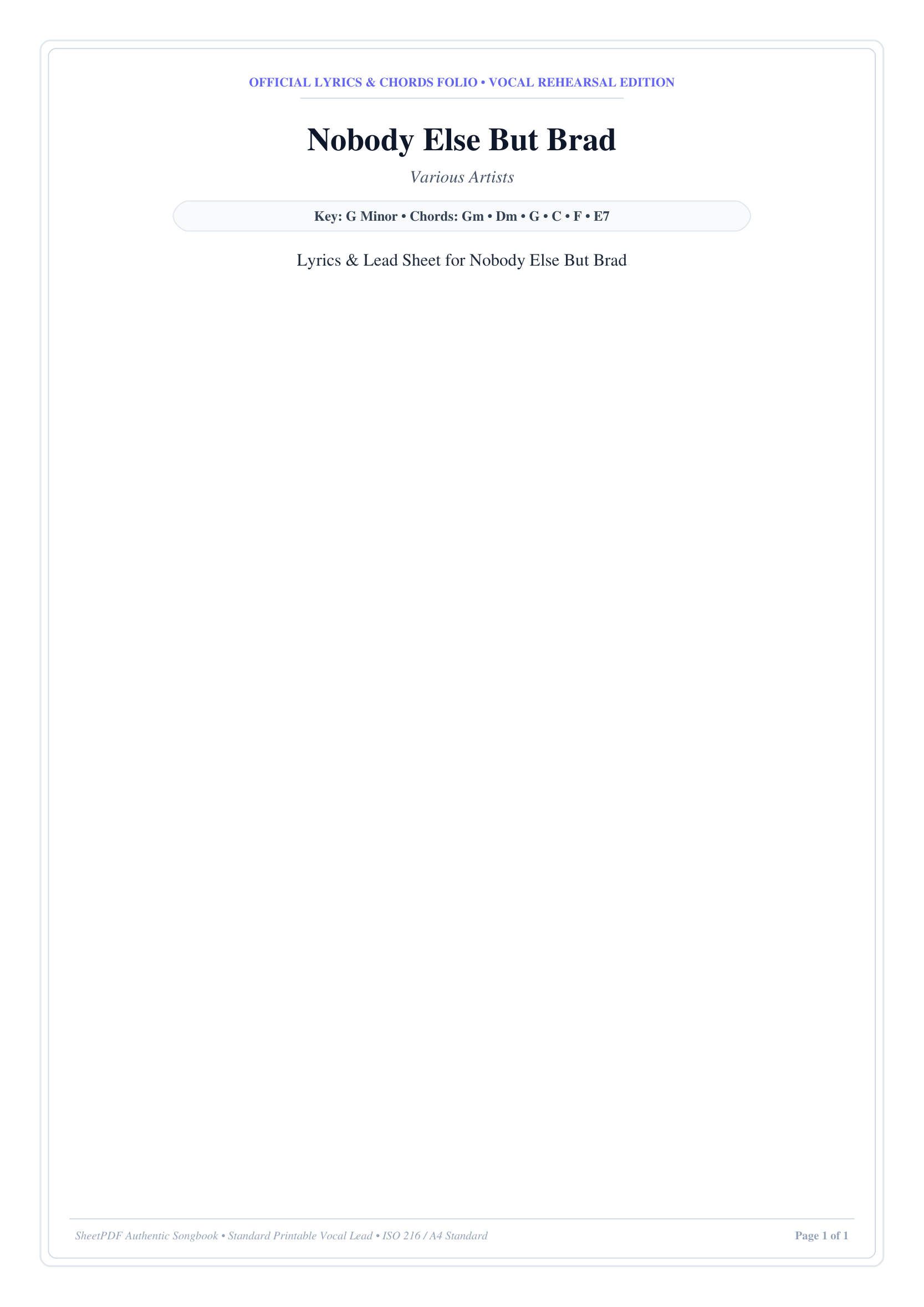 Nobody Else But Brad Lyrics & Chords Folio