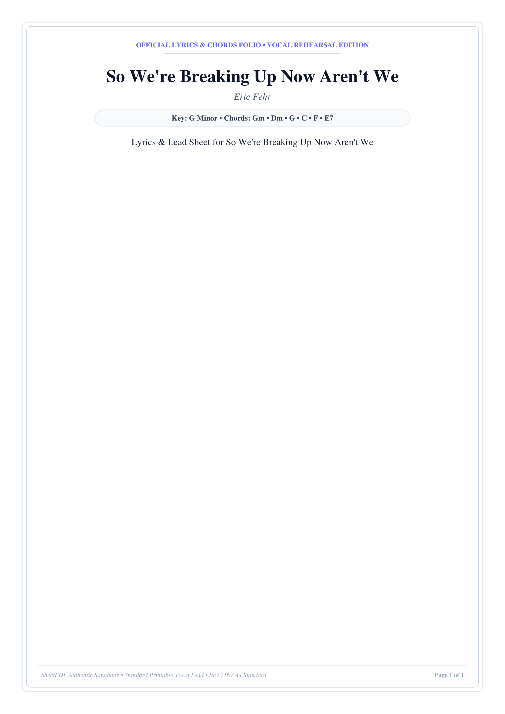 So We're Breaking Up Now Aren't We Lyrics & Chords Folio