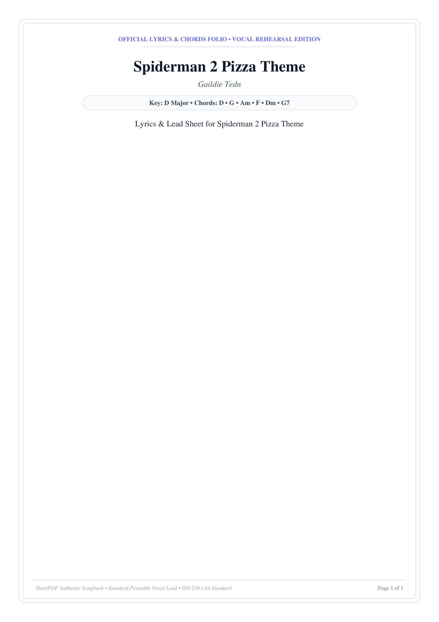 Spiderman 2 Pizza Theme Lyrics & Chords Folio