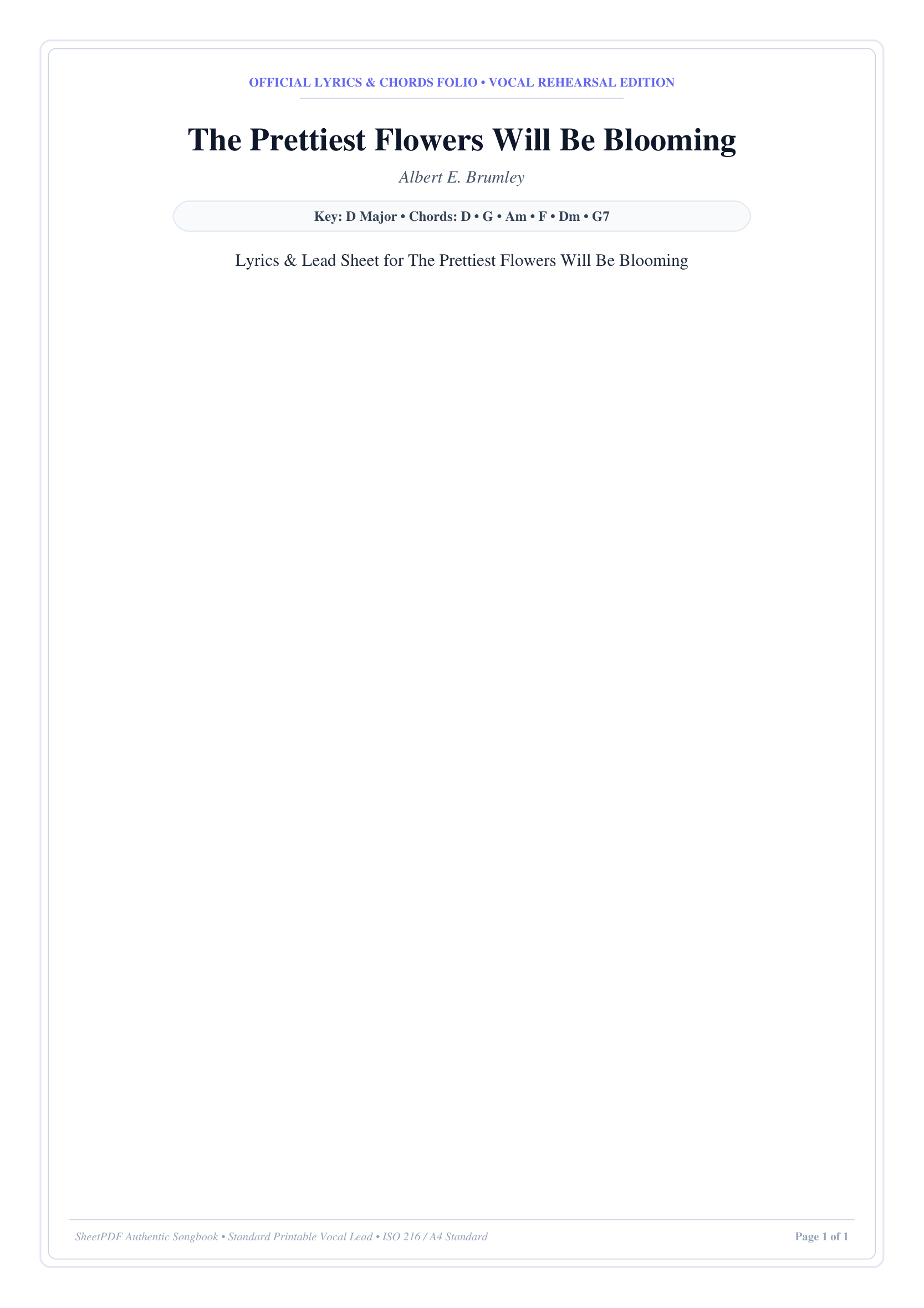 The Prettiest Flowers Will Be Blooming Lyrics & Chords Folio