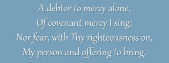 A Debtor to Mercy Alone (Metropolitan Tabernacle)