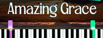 Amazing Grace [Easy Piano Tutorial]
