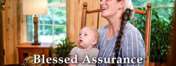 Blessed Assurance – Hymns Songs
