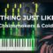 Something Just Like This – The Chainsmokers & Coldplay