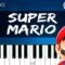 Super Mario [Easy Piano Tutorial]