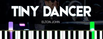 Tiny Dancer – Elton John