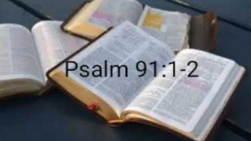 God’s message today – Psalm 91:1-2