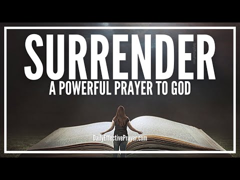 A Prayer of Complete Surrender