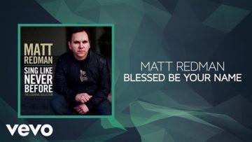 Blessed Be Your Name