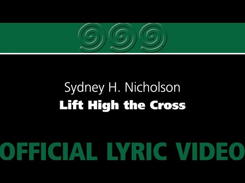 Lift High the Cross