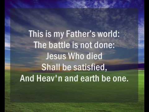 This Is My Father’s World